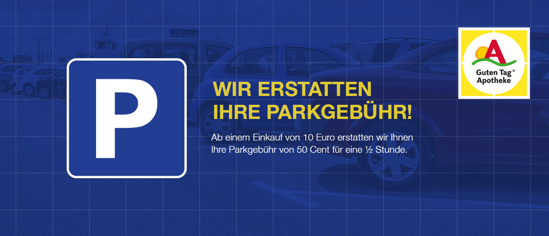 Wir erstatten Ihre Parkgebühr!